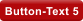 Button-Text 5